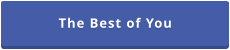 The Best of You